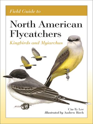 cover image of Field Guide to North American Flycatchers